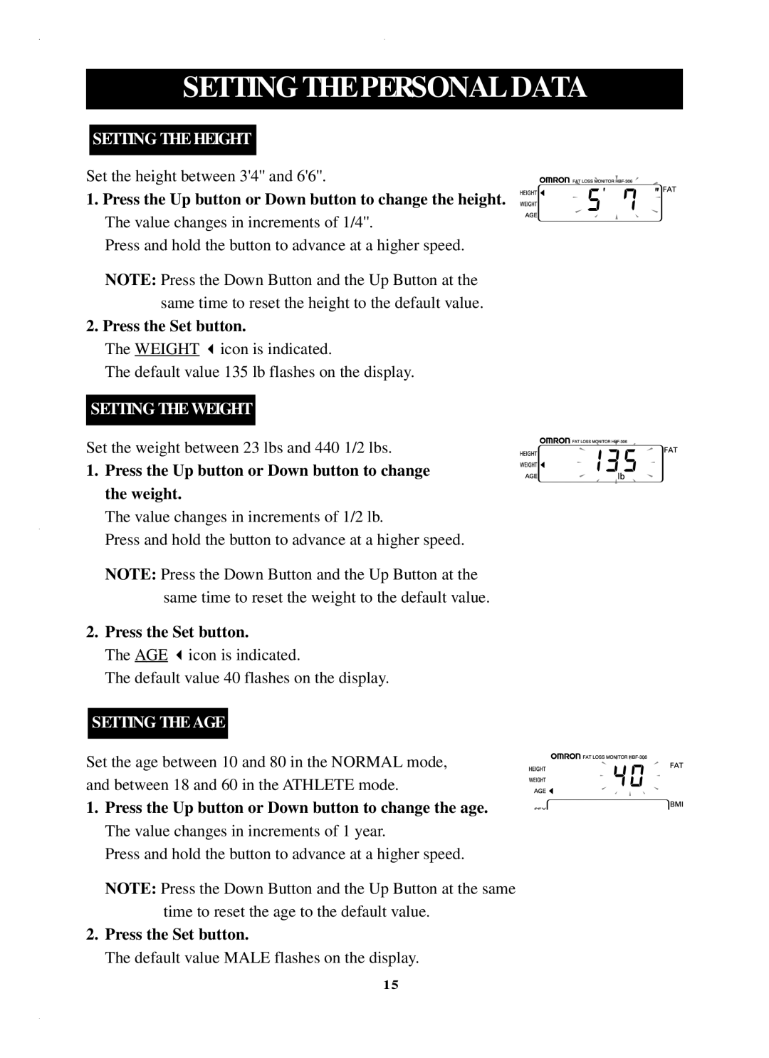 Omron HBF 306C instruction manual Press the Up button or Down button to change the height 