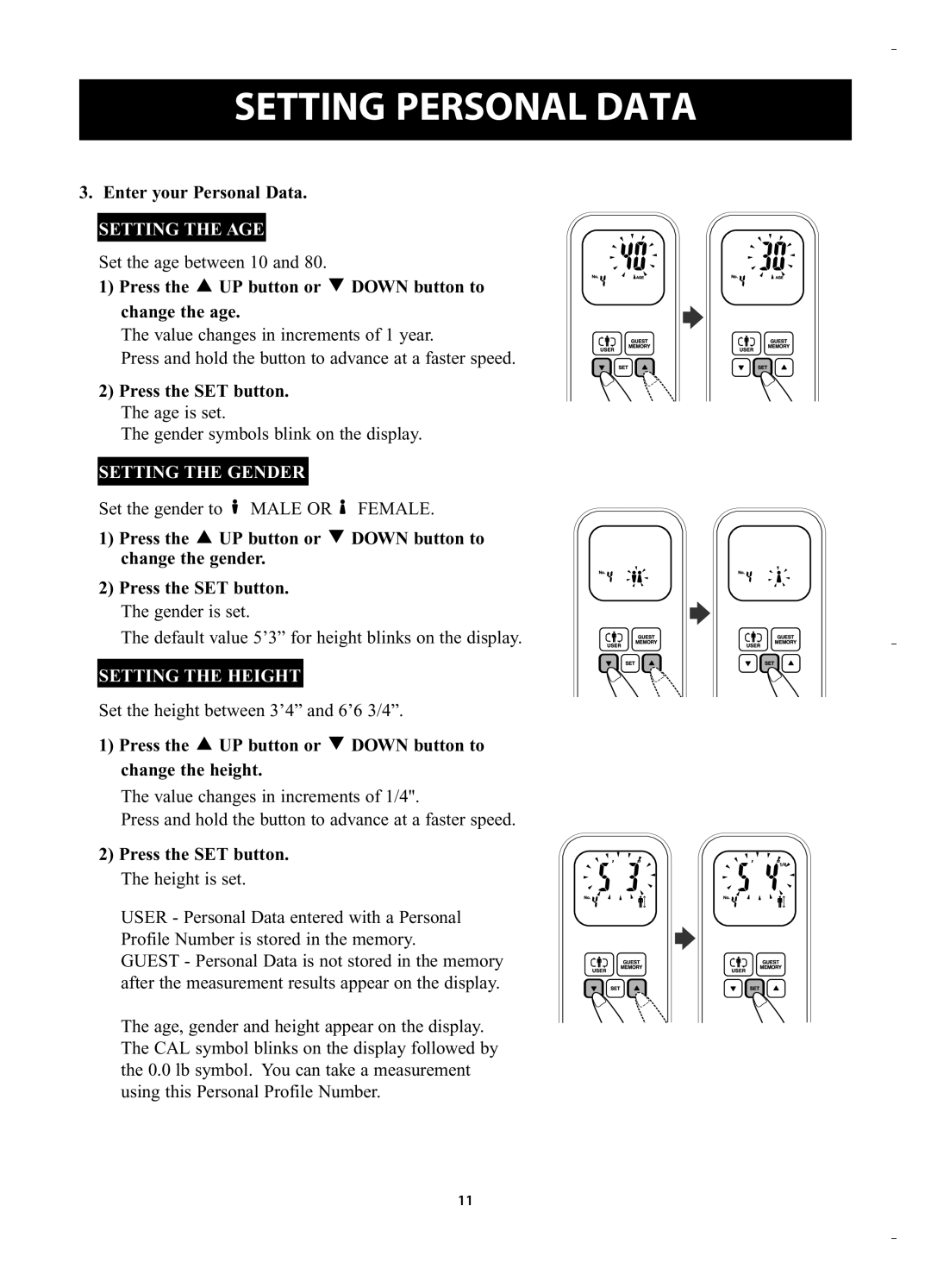 Omron HBF-400 instruction manual Enter your Personal Data, Press the UP button or Down button to Change the age 