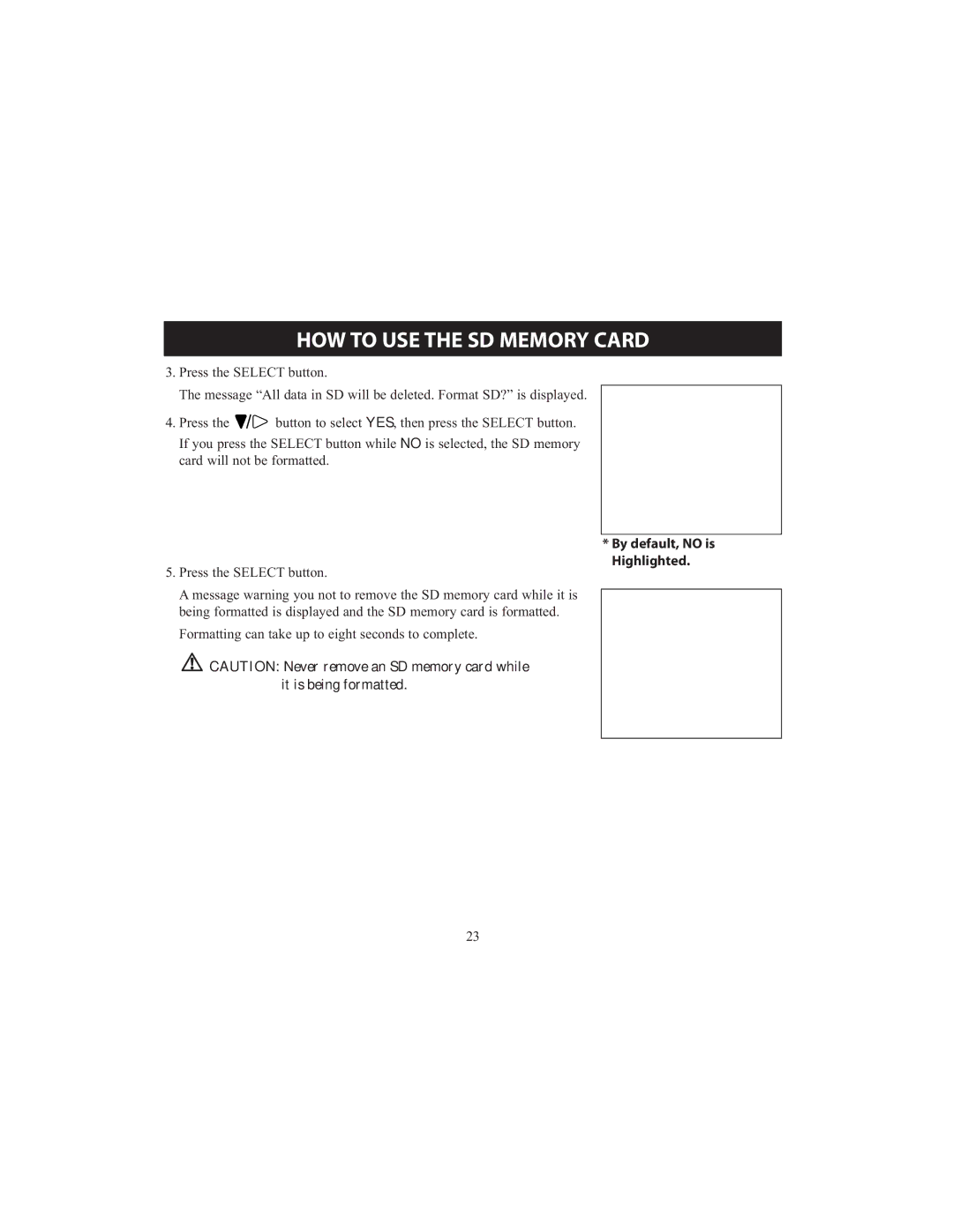 Omron HCG-801 instruction manual By default, no is Highlighted 