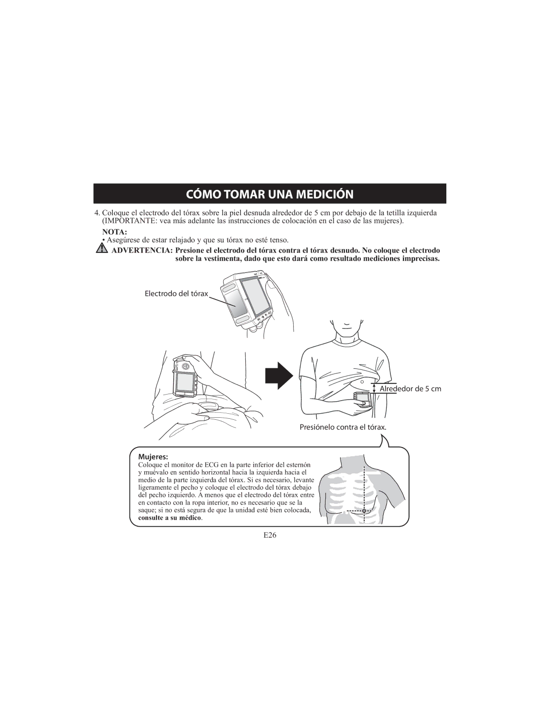 Omron HCG-801 instruction manual Asegúrese de estar relajado y que su tórax no esté tenso, Mujeres 