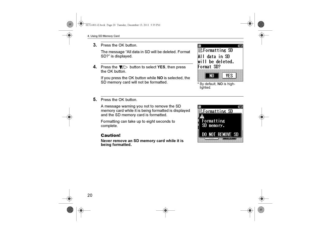 Omron HCG-801 instruction manual Never remove an SD memory card while it is being formatted 