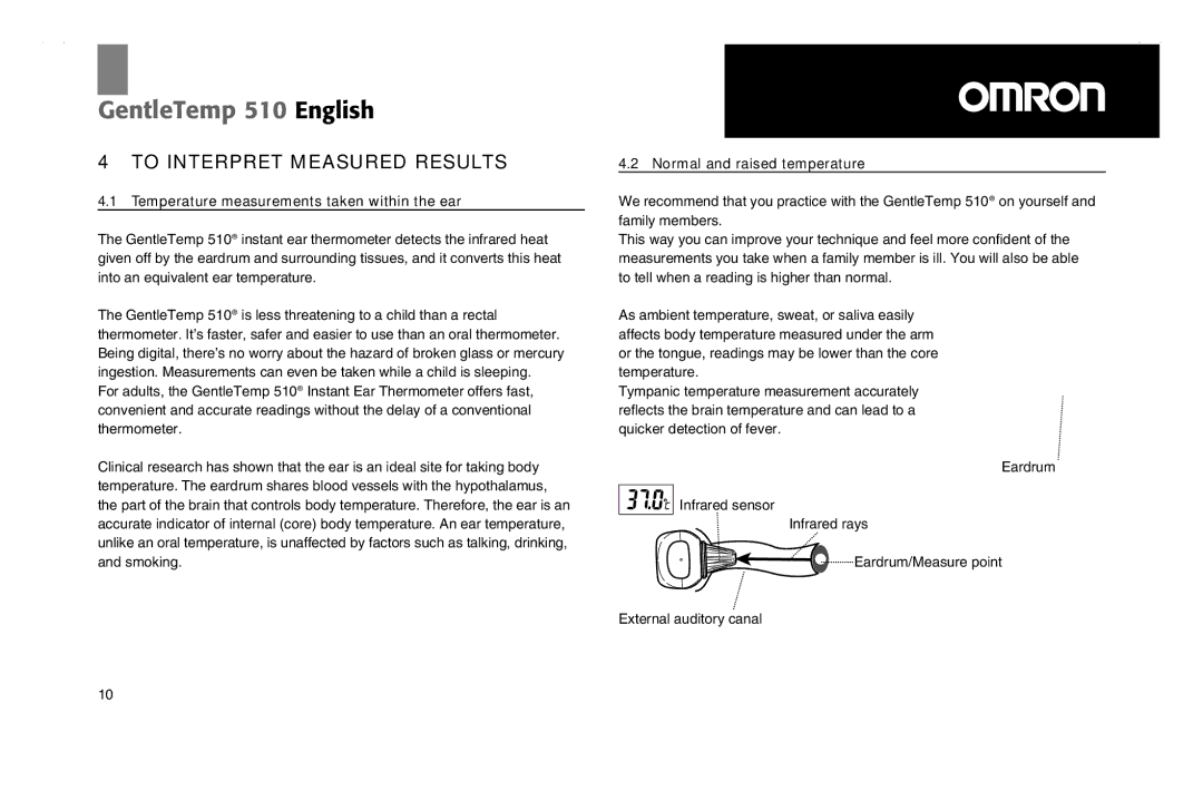 Omron Healthcare 510 instruction manual To Interpret Measured Results, Temperature measurements taken within the ear 