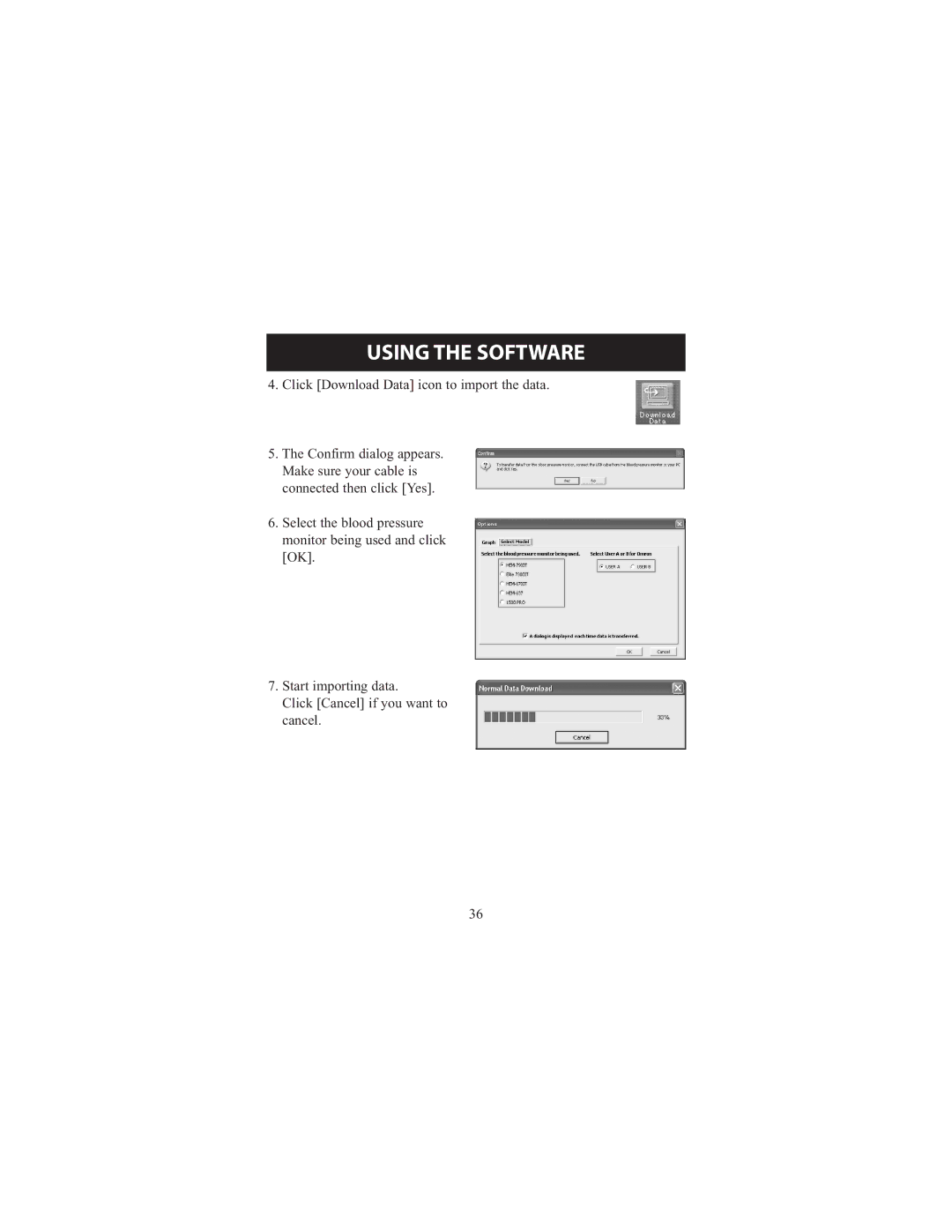 Omron Healthcare 7300IT instruction manual Using the Software 