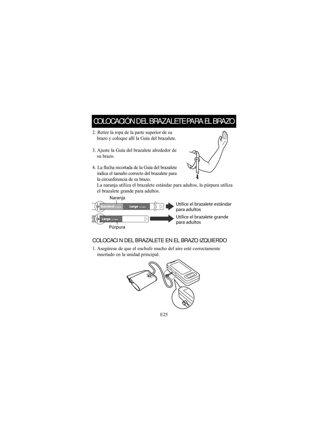 Omron Healthcare 7300IT Colocación DEL Brazalete Para EL Brazo, Colocación DEL Brazalete EN EL Brazo Izquierdo 