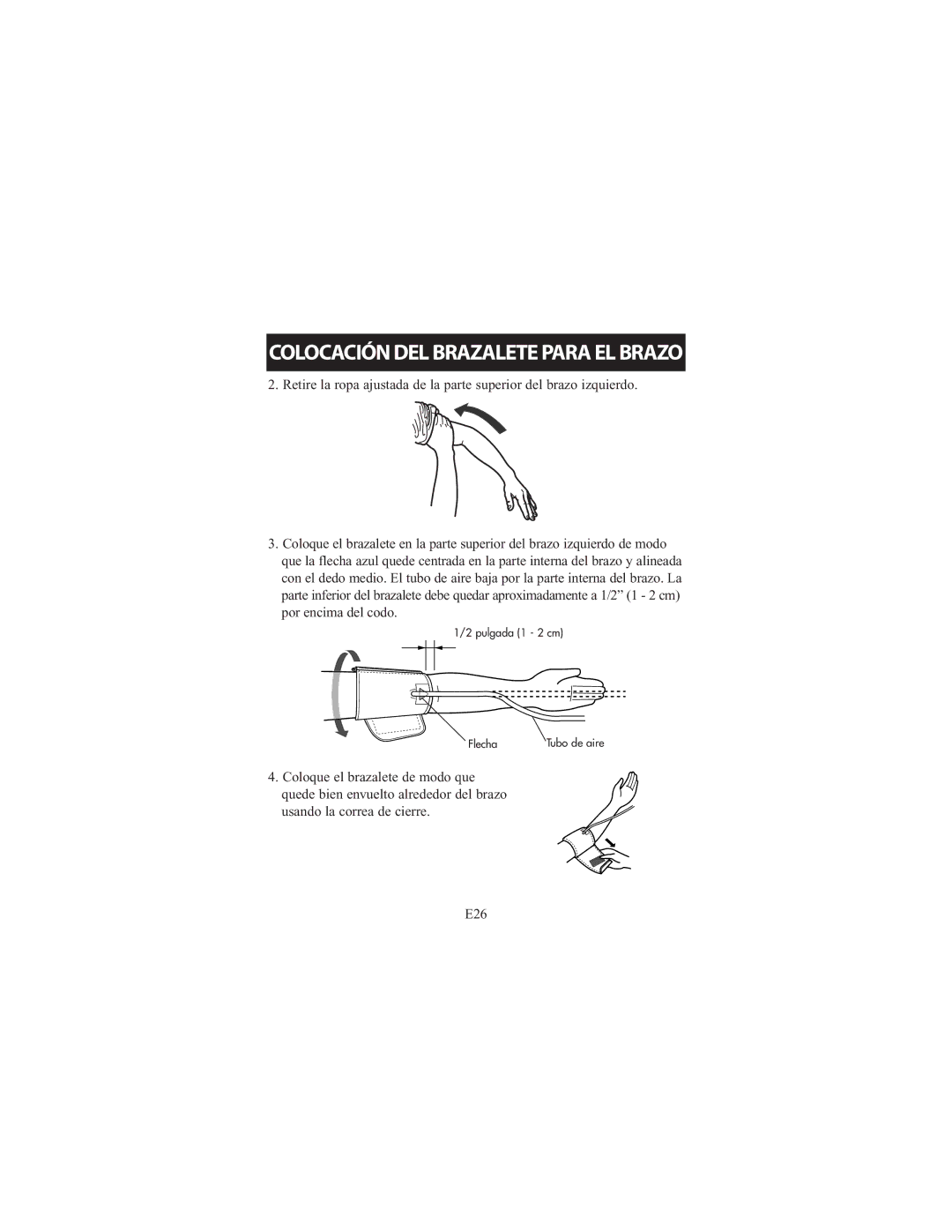 Omron Healthcare 7300IT instruction manual Pulgada 1 2 cm Flecha 