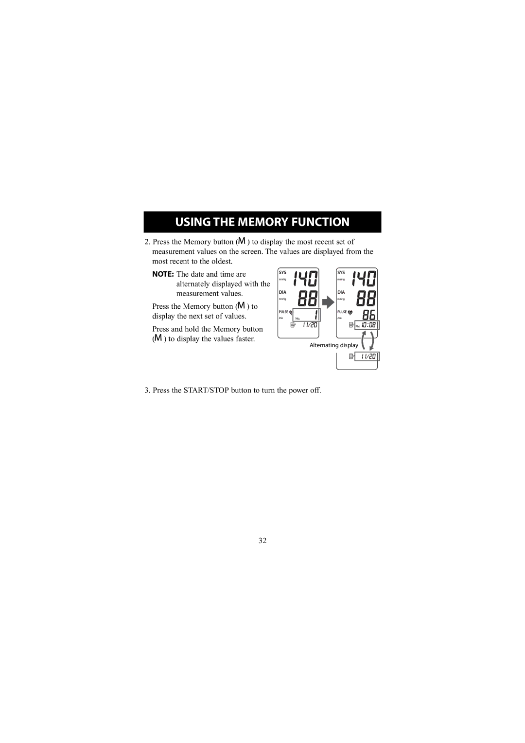 Omron Healthcare 7300W instruction manual Press the START/STOP button to turn the power off 