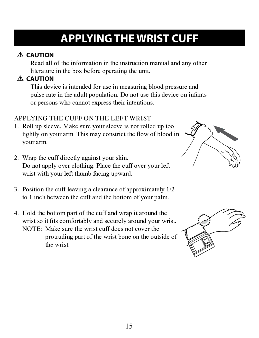 Omron Healthcare BP629 instruction manual Applying the Wrist Cuff, Applying the Cuff on the Left Wrist 