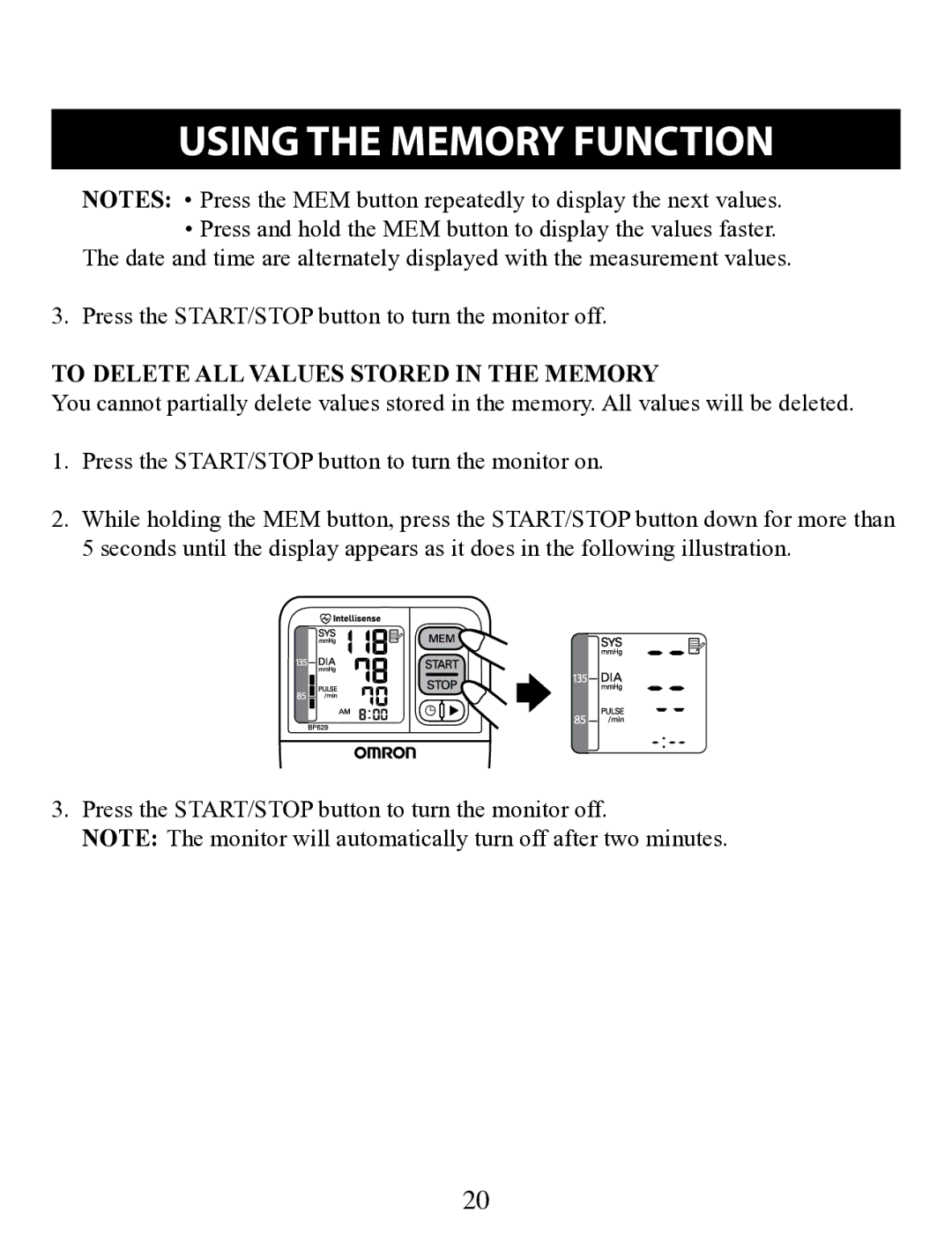 Omron Healthcare BP629 instruction manual To Delete ALL Values Stored in the Memory 