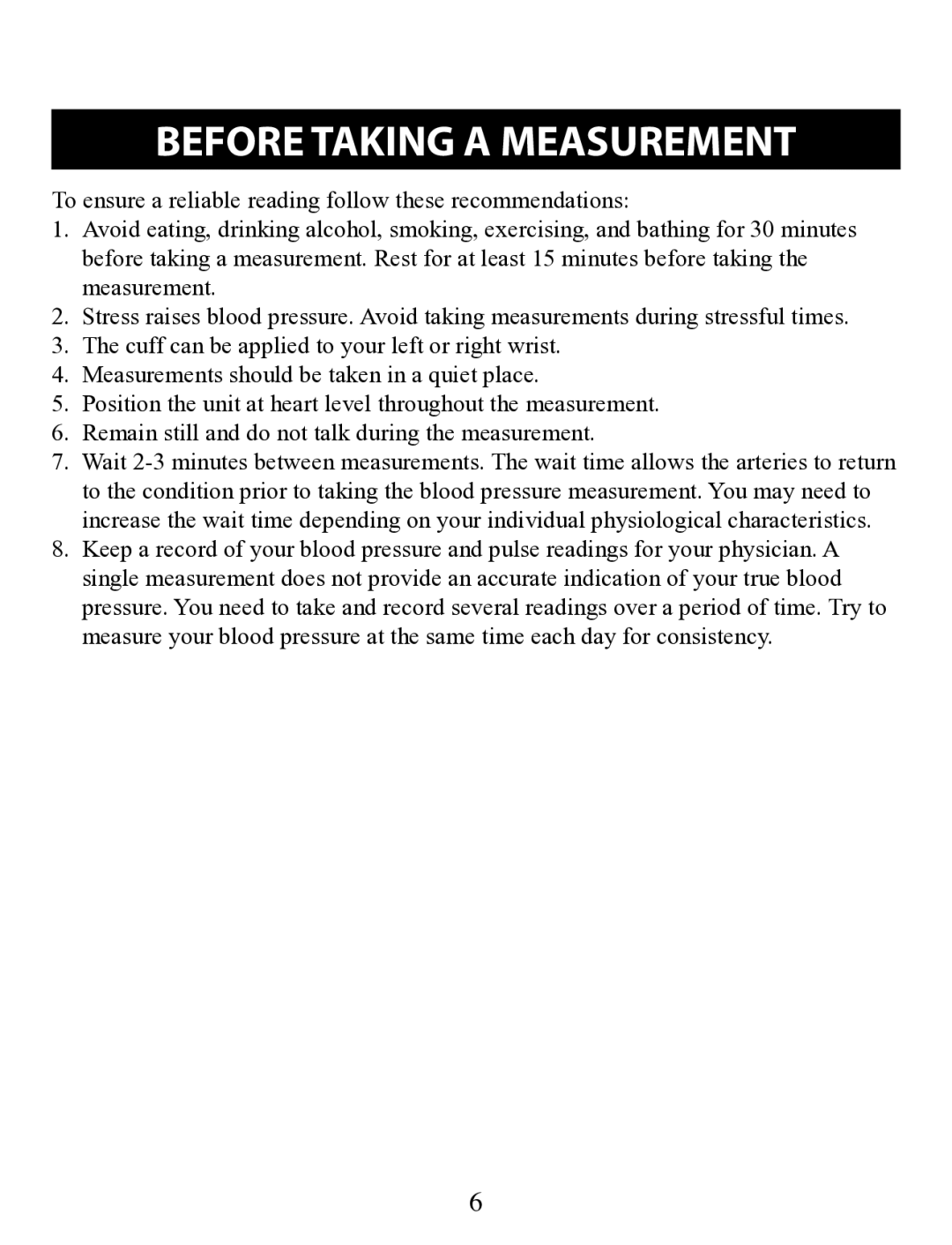 Omron Healthcare BP629 instruction manual Before Taking a Measurement 