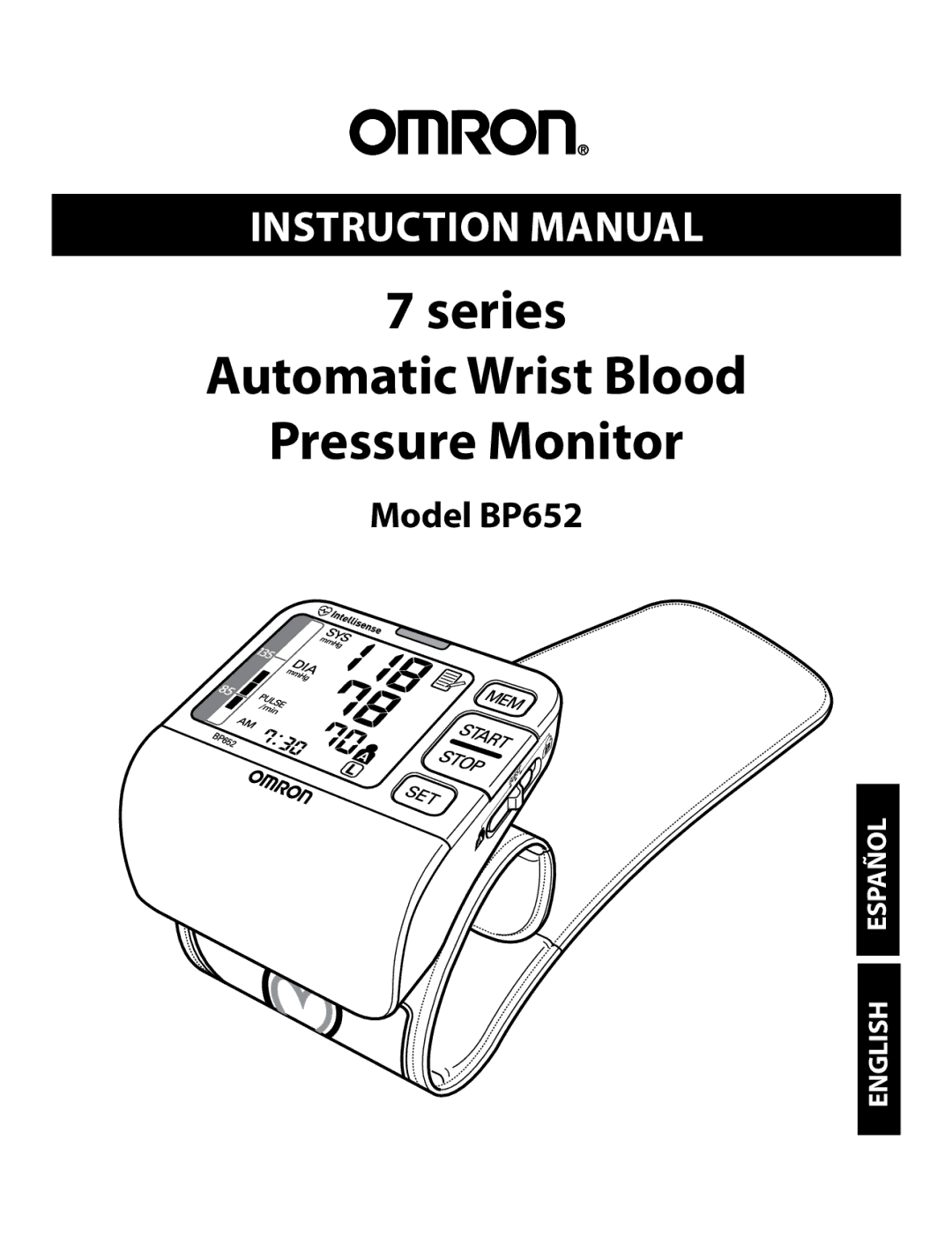 Omron Healthcare BP652 instruction manual Series Automatic Wrist Blood Pressure Monitor 