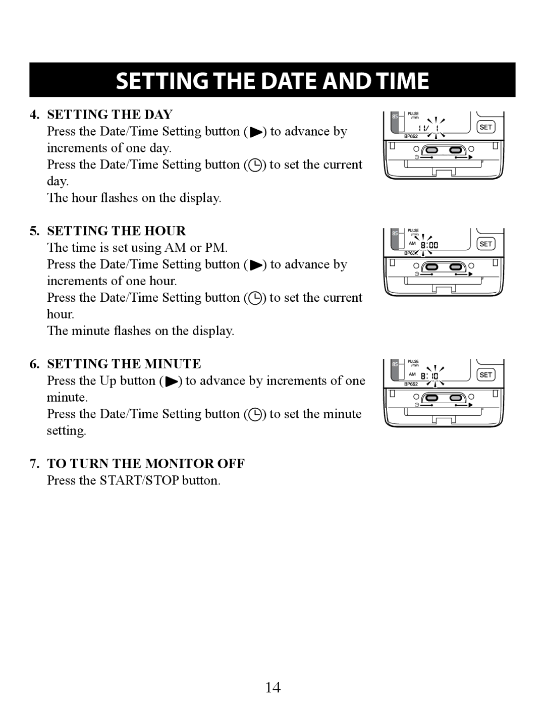 Omron Healthcare BP652 instruction manual Setting the DAY, Setting the Hour, Setting the Minute 