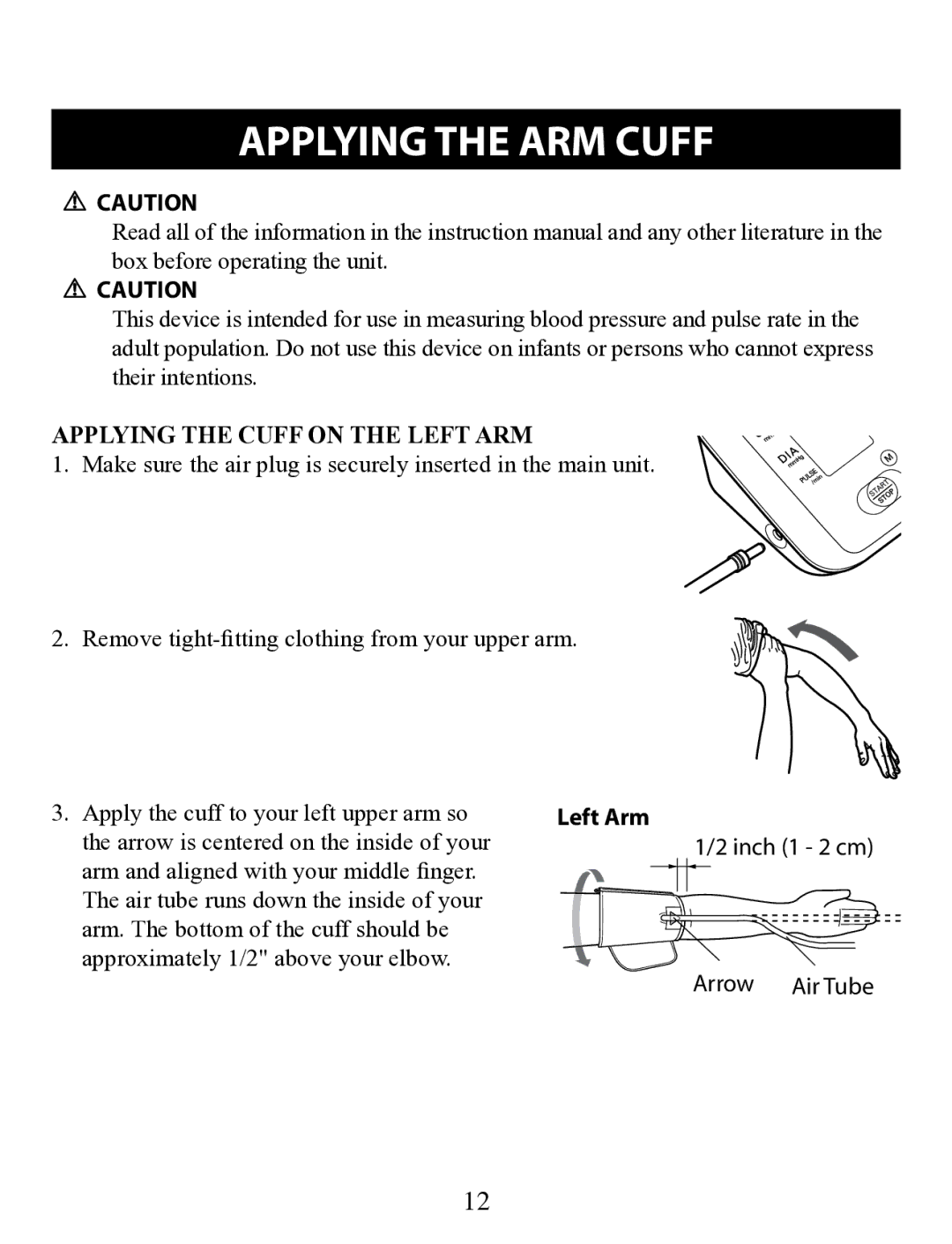 Omron Healthcare BP710 instruction manual Applying the ARM Cuff, Applying the Cuff on the Left ARM 