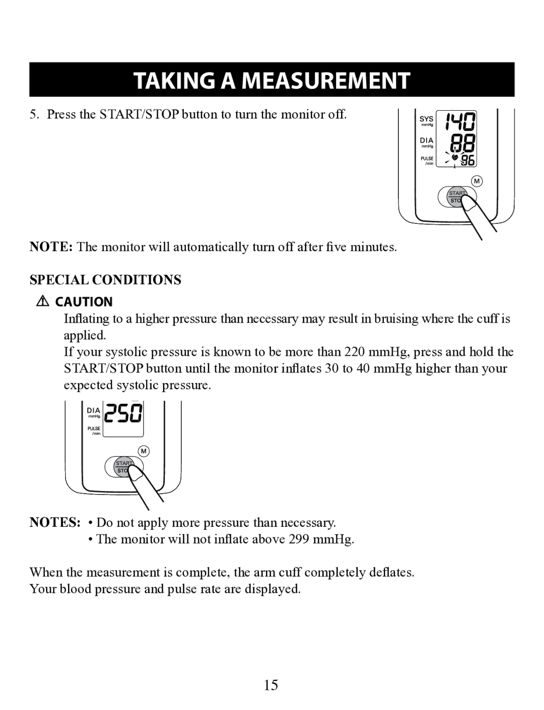 Omron Healthcare BP710 instruction manual Press the START/STOP button to turn the monitor off, Special Conditions 