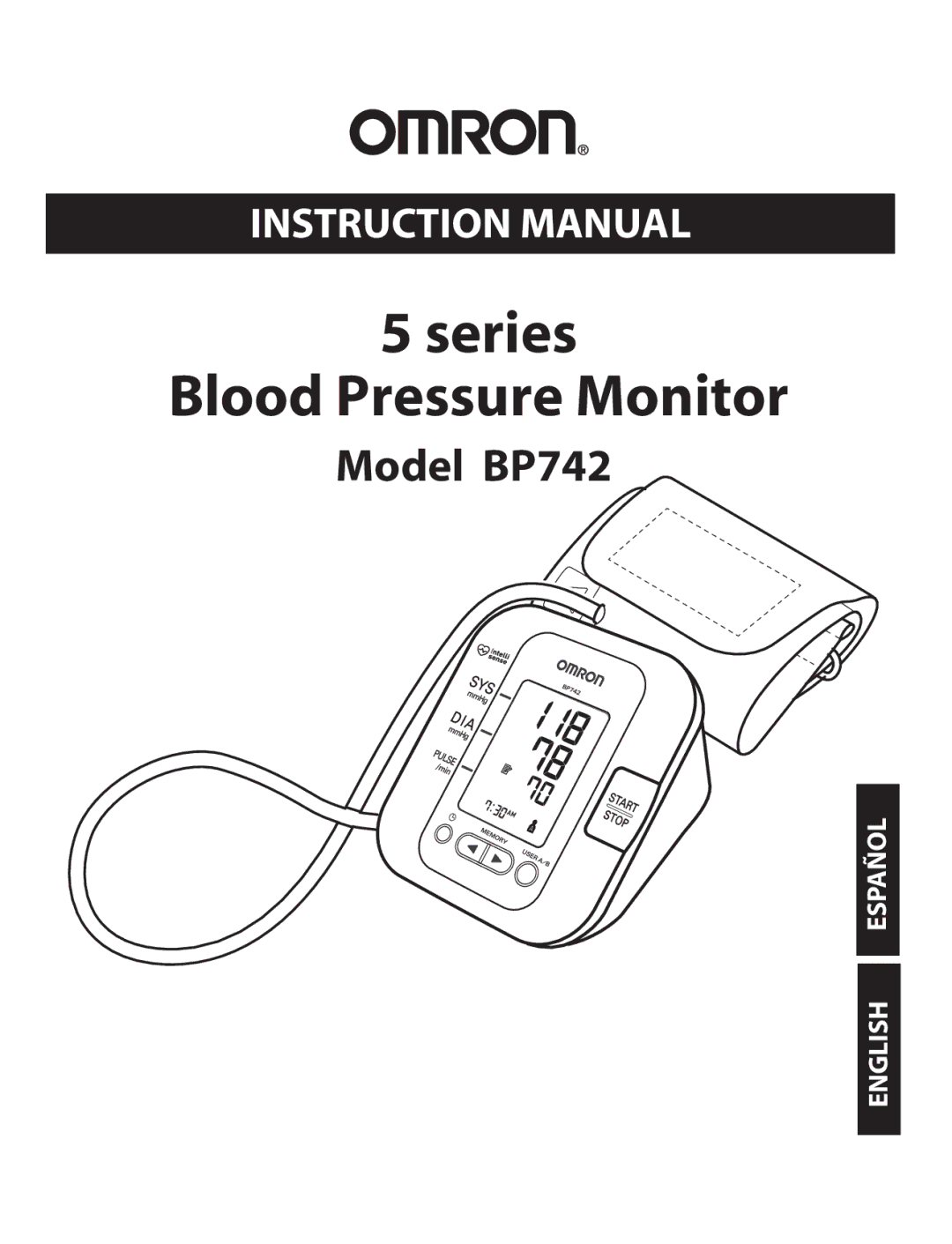 Omron Healthcare BP742 instruction manual Series Blood Pressure Monitor 