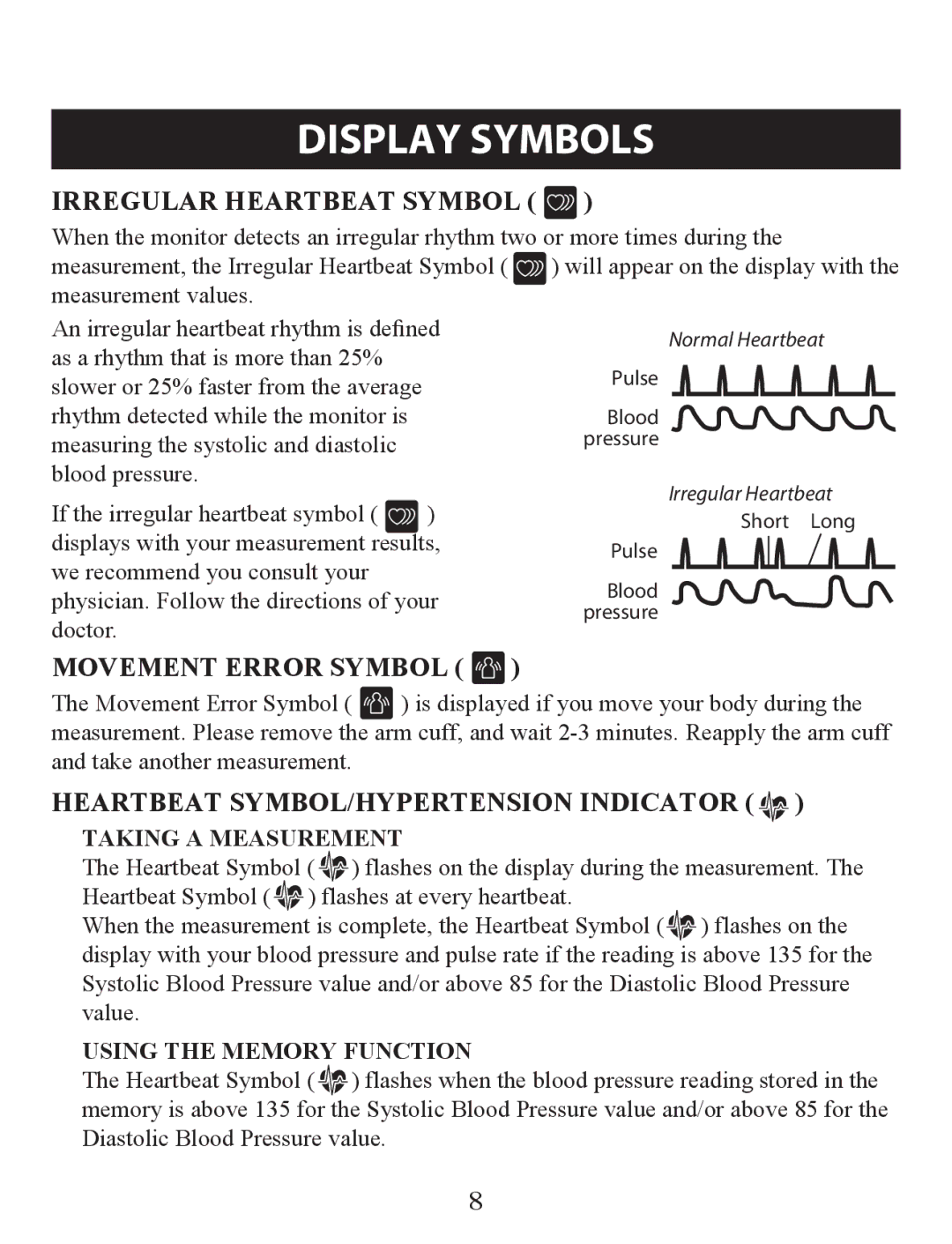 Omron Healthcare BP742 instruction manual Display Symbols, Taking a Measurement, Using the Memory Function 