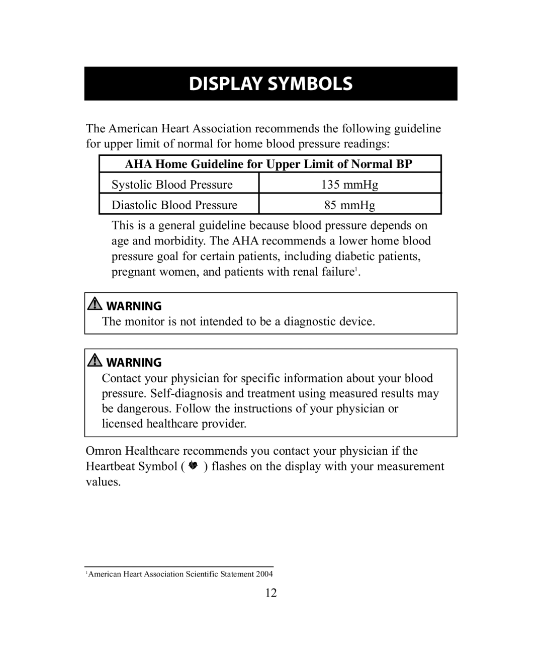 Omron Healthcare BP755 instruction manual AHA Home Guideline for Upper Limit of Normal BP 