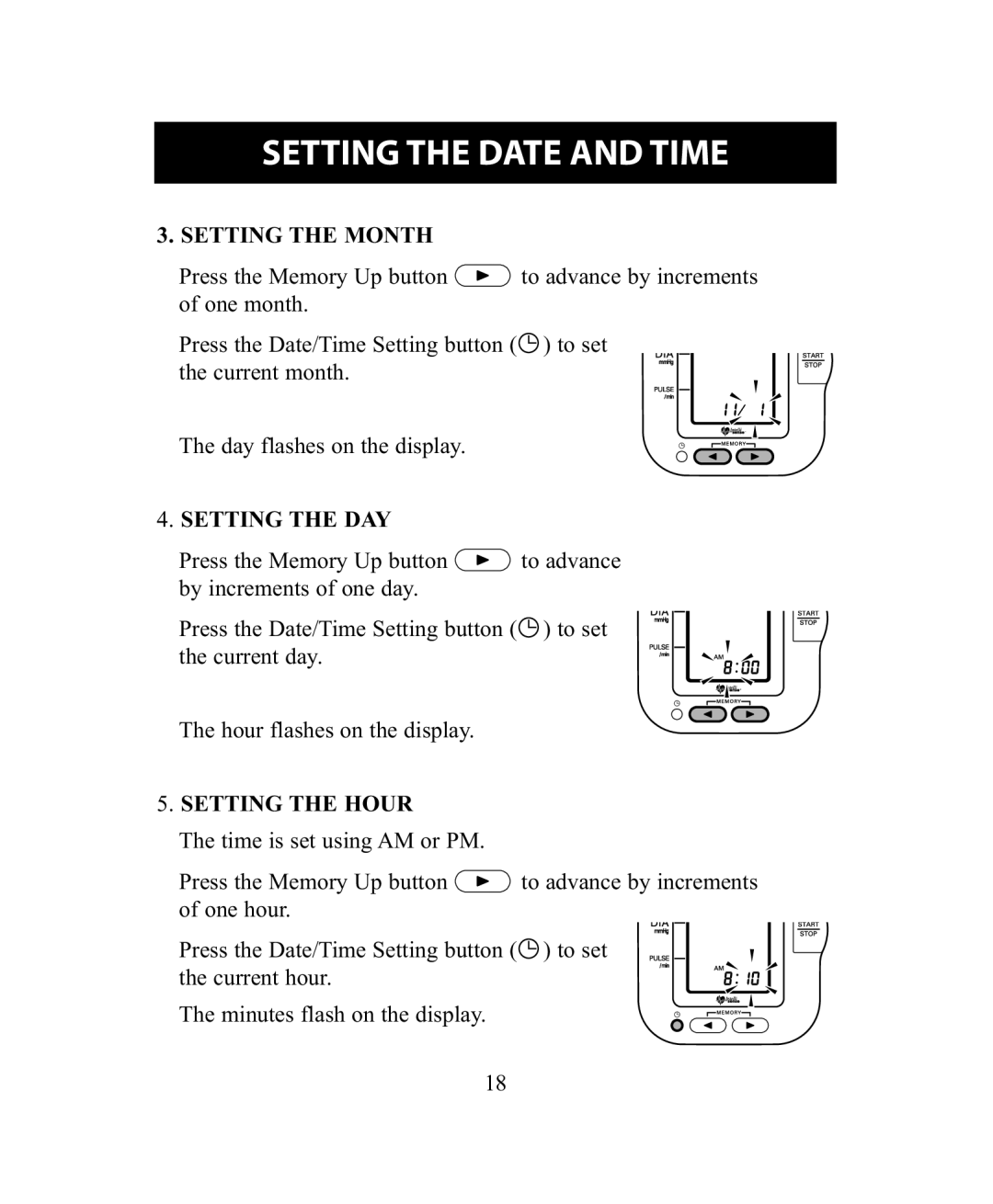 Omron Healthcare BP755 instruction manual Setting the Month, Setting the DAY, Setting the Hour 