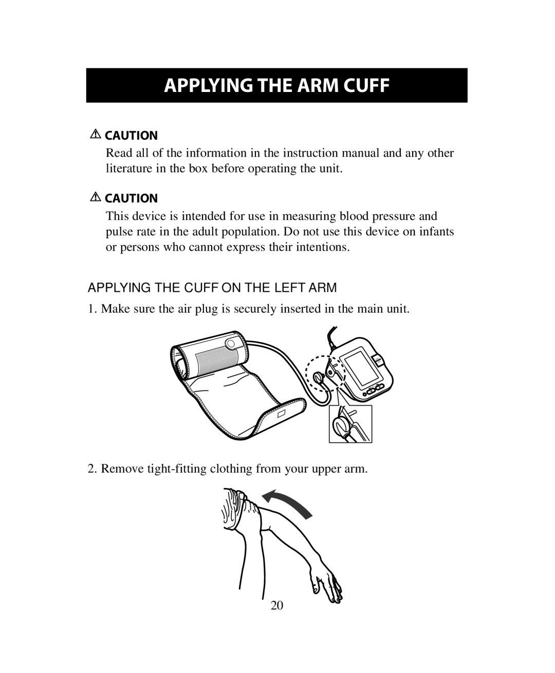 Omron Healthcare BP755 instruction manual Applying the ARM Cuff, Applying the Cuff on the Left ARM 