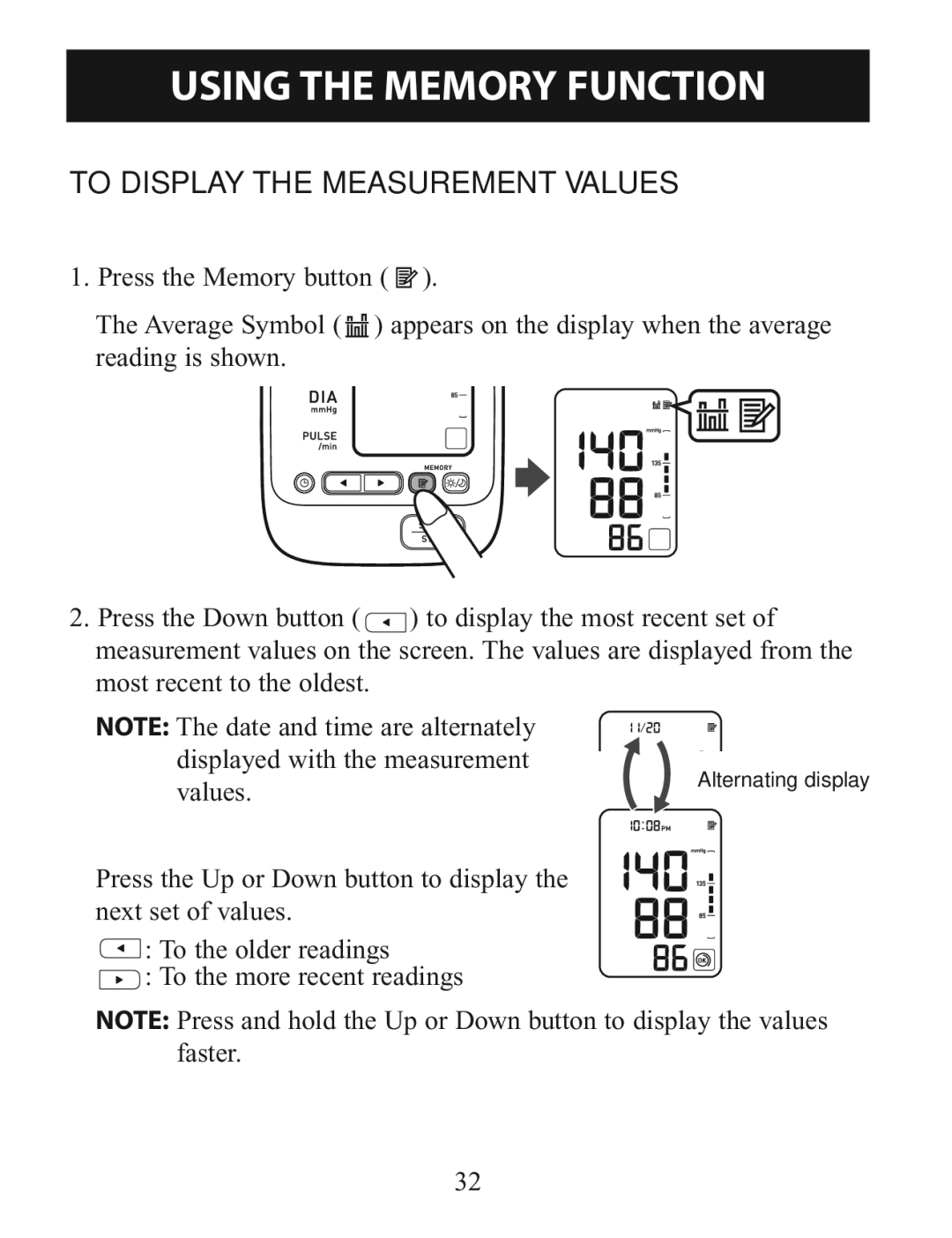 Omron Healthcare BP760 instruction manual To Display the Measurement Values 