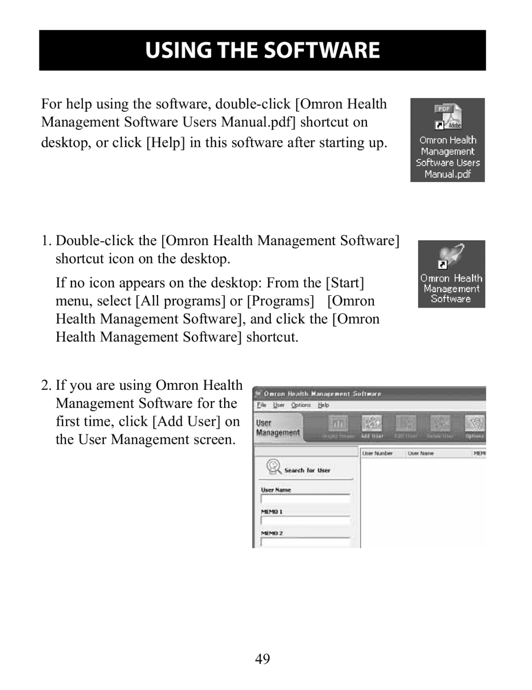 Omron Healthcare BP791IT instruction manual Using the Software 