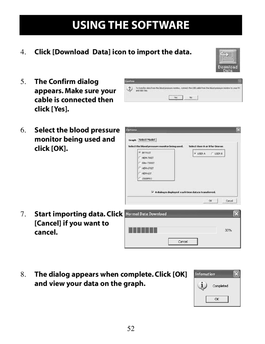 Omron Healthcare BP791IT instruction manual Using the Software 