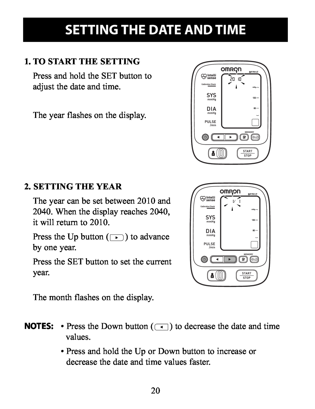 Omron Healthcare BP791IT instruction manual To Start The Setting, Setting The Year, Setting The Date And Time 