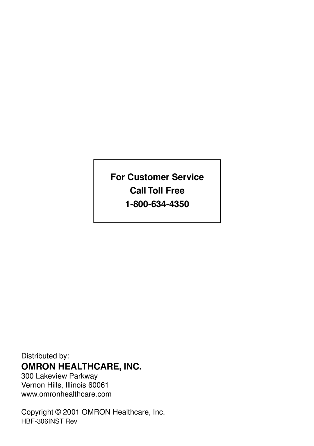 Omron Healthcare HBF-306 instruction manual Omron HEALTHCARE, INC 