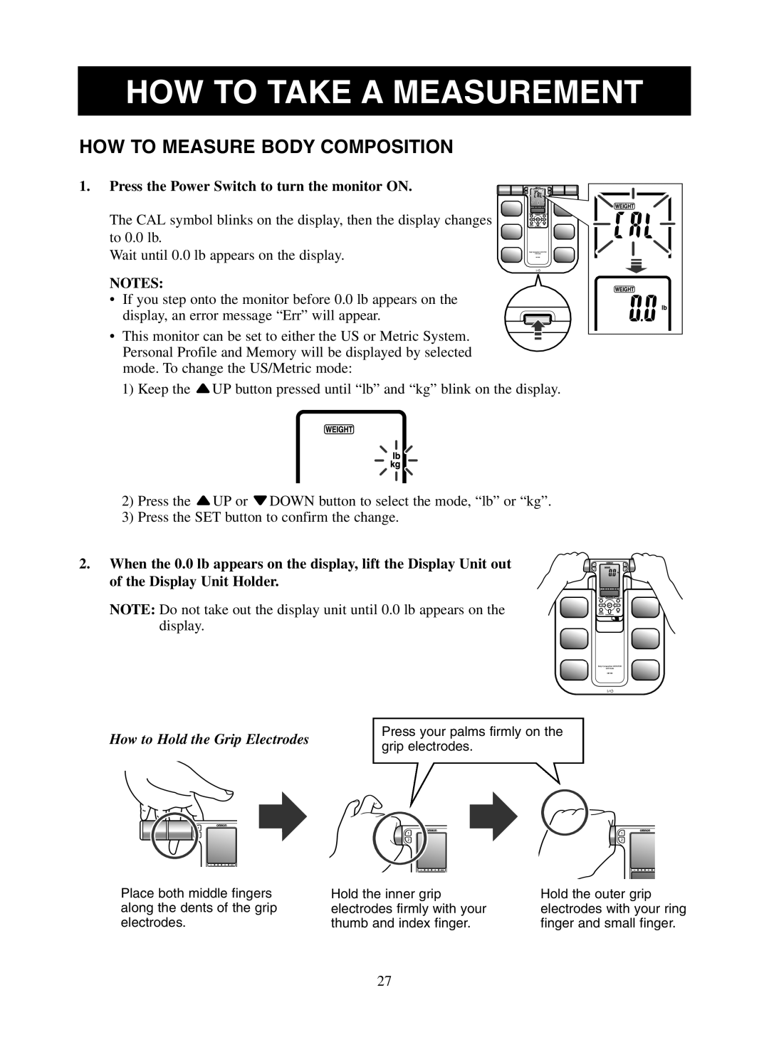 Omron Healthcare HBF-500 instruction manual HOW to Measure Body Composition, How to Hold the Grip Electrodes 