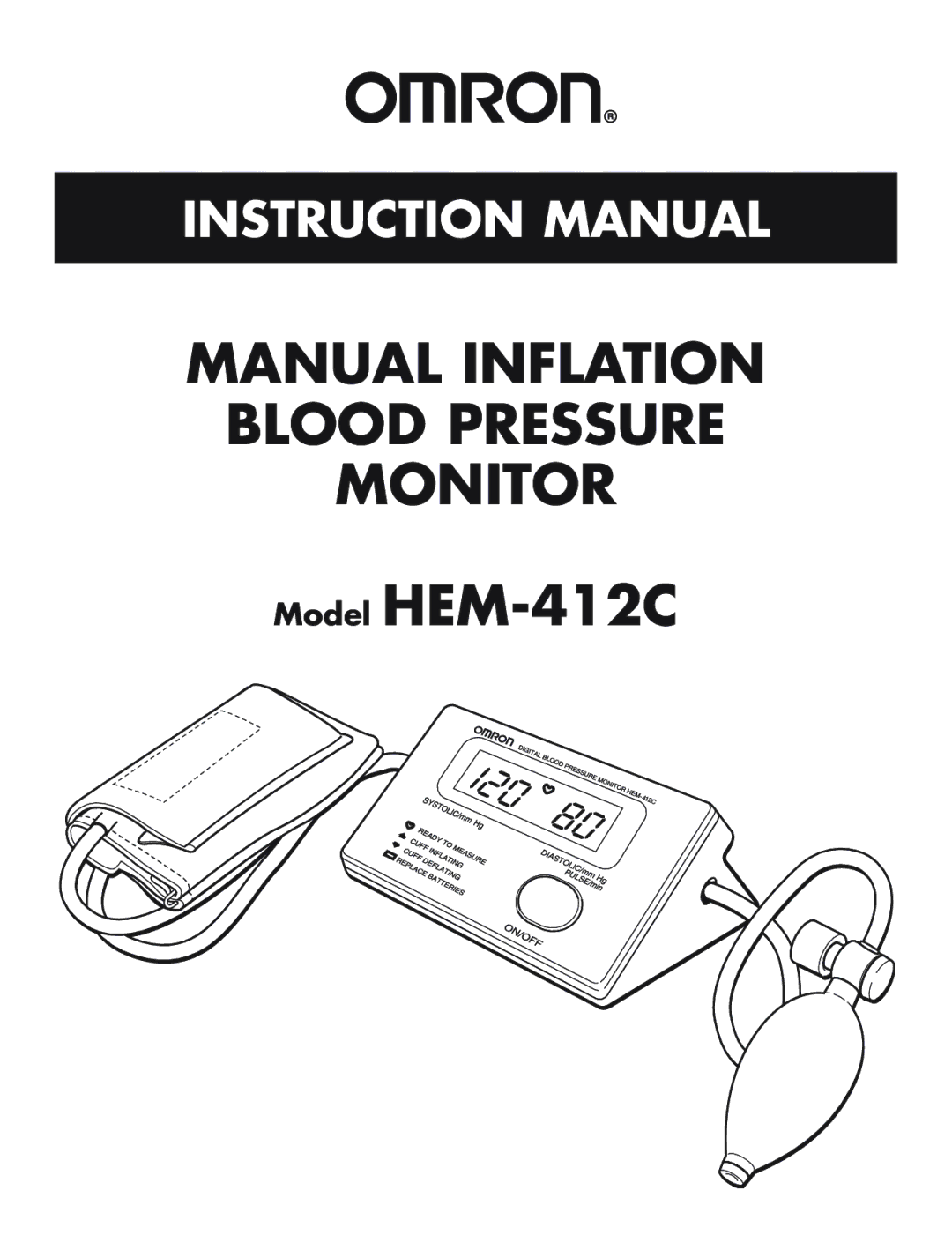 Omron Healthcare HEM-412C manual Manual Inflation Blood Pressure Monitor 