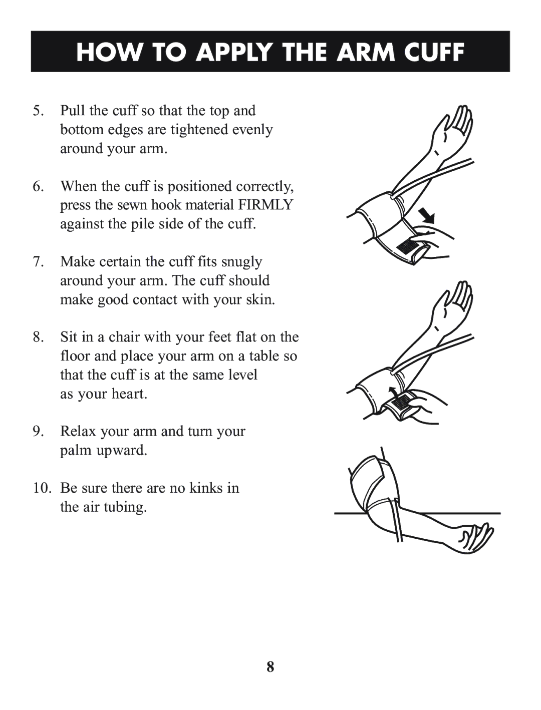 Omron Healthcare HEM-412C manual HOW to Apply the ARM Cuff 