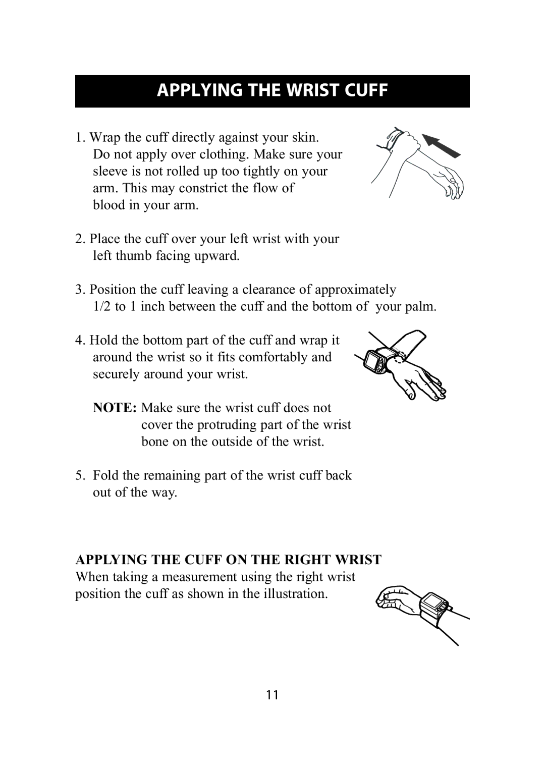 Omron Healthcare HEM-609 instruction manual Applying the Wrist Cuff, Applying the Cuff on the Right Wrist 