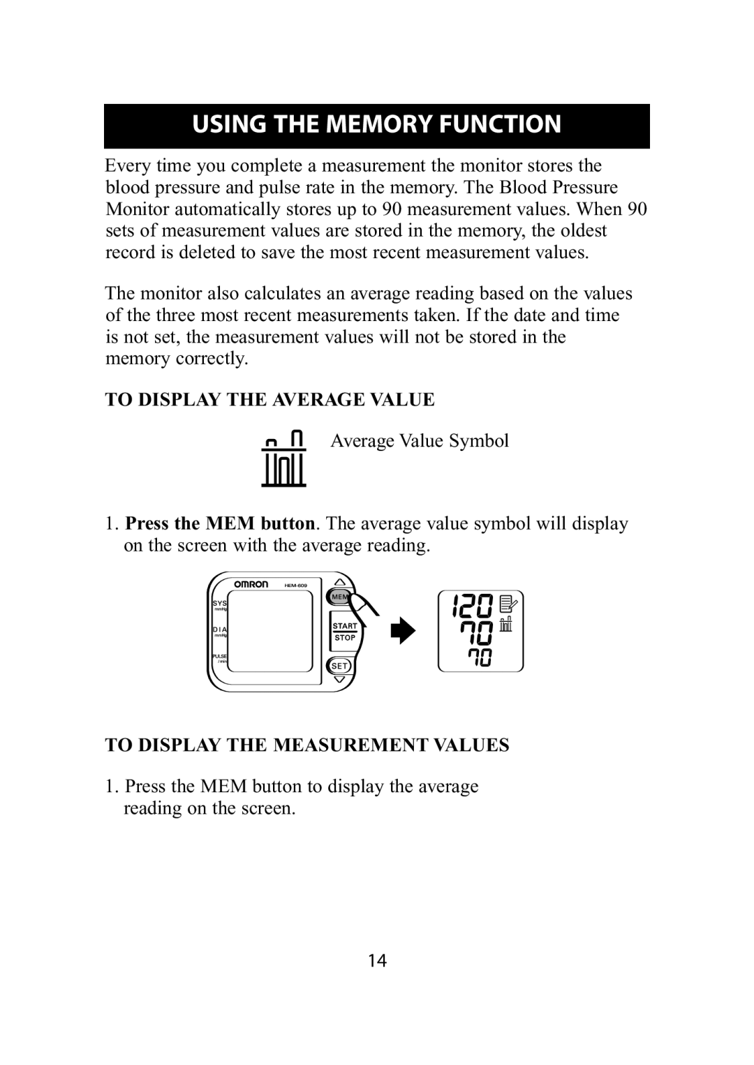 Omron Healthcare HEM-609 Using the Memory Function, To Display the Average Value, To Display the Measurement Values 