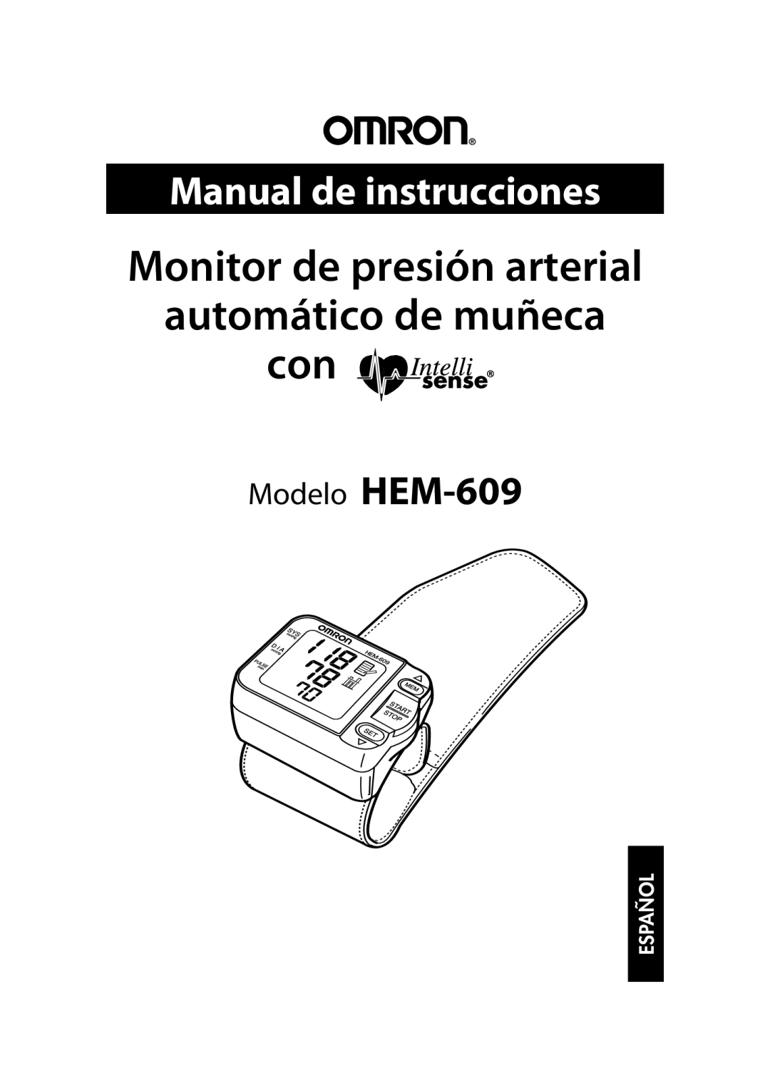 Omron Healthcare HEM-609 Monitor de presión arterial automático de muñeca con, Manual de instrucciones, Español 