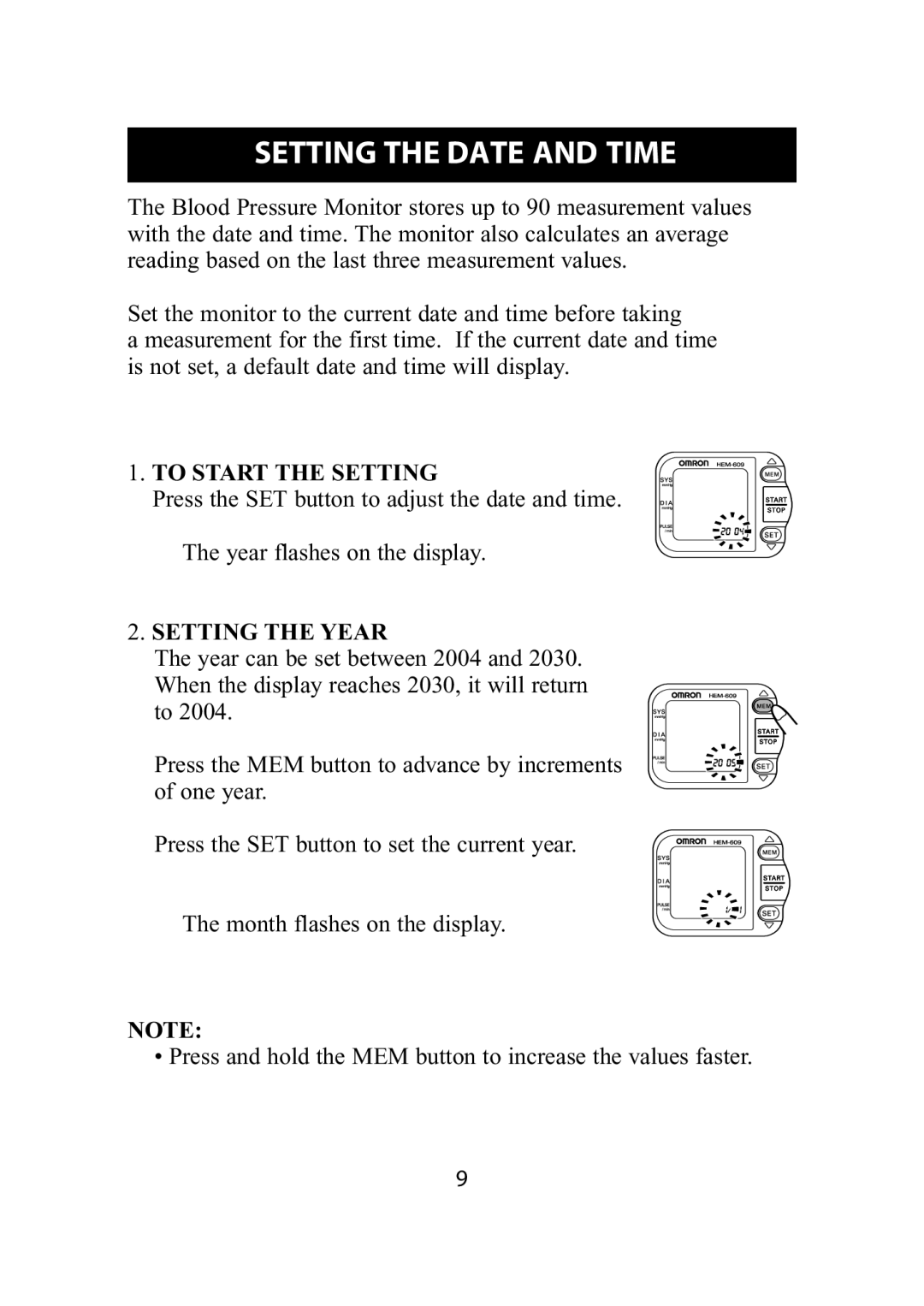 Omron Healthcare HEM-609 instruction manual Setting The Date And Time, To Start The Setting, Setting The Year 