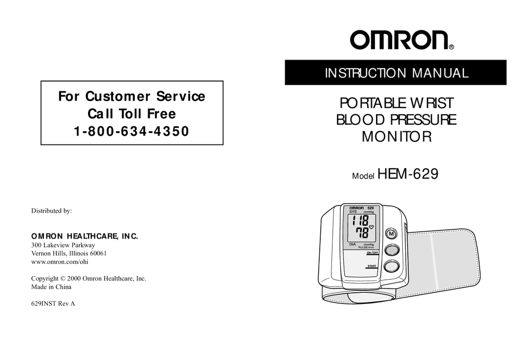 Omron Healthcare HEM-629 manual Distributed by, Copyright 2000 Omron Healthcare, Inc Made in China, 629INST Rev a 