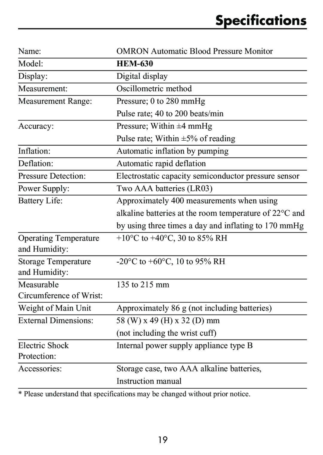 Omron Healthcare HEM-630 manual Specifications, Name Omron Automatic Blood Pressure Monitor Model 