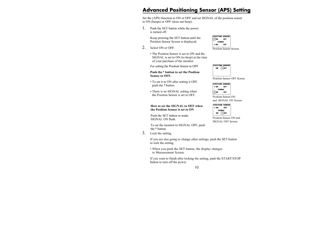 Omron Healthcare HEM-637 manual Advanced Positioning Sensor APS Setting, Push the button to set the Position Sensor to OFF 