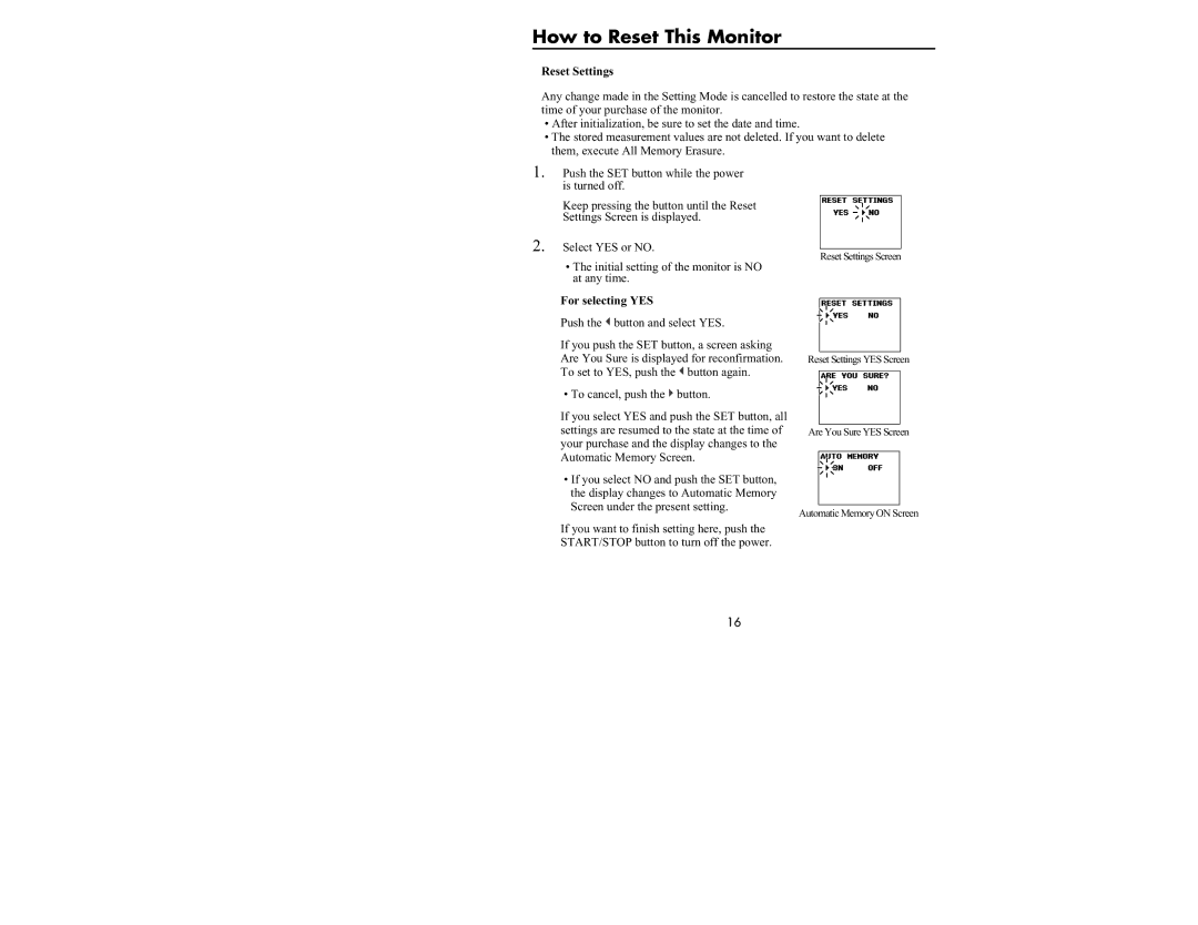 Omron Healthcare HEM-637 manual How to Reset This Monitor, Reset Settings, For selecting YES 