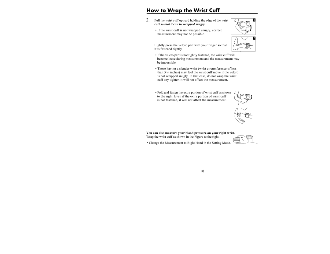 Omron Healthcare HEM-637 manual How to Wrap the Wrist Cuff, Fold and fasten the extra portion of wrist cuff as shown 