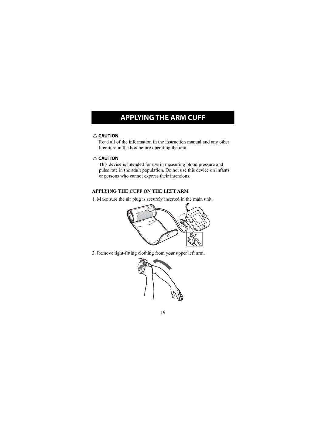 Omron Healthcare HEM-711DLX instruction manual Applying the ARM Cuff, Applying the Cuff on the Left ARM 