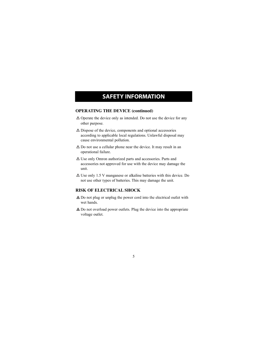 Omron Healthcare HEM-711DLX instruction manual Operating the Device, Risk of Electrical Shock 