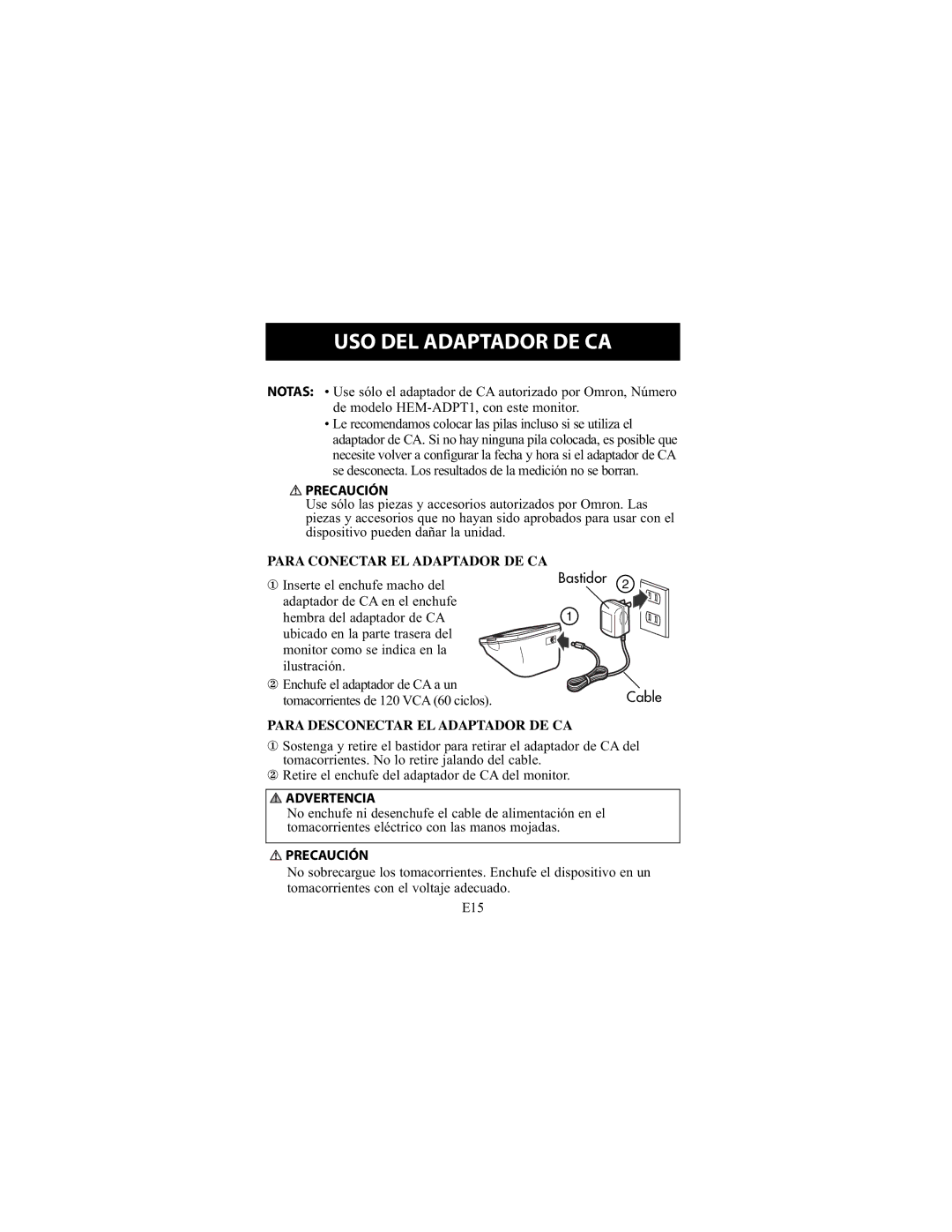 Omron Healthcare HEM-711DLX USO DEL Adaptador DE CA, Para Conectar Eladaptador DE CA, Para Desconectar Eladaptador DE CA 