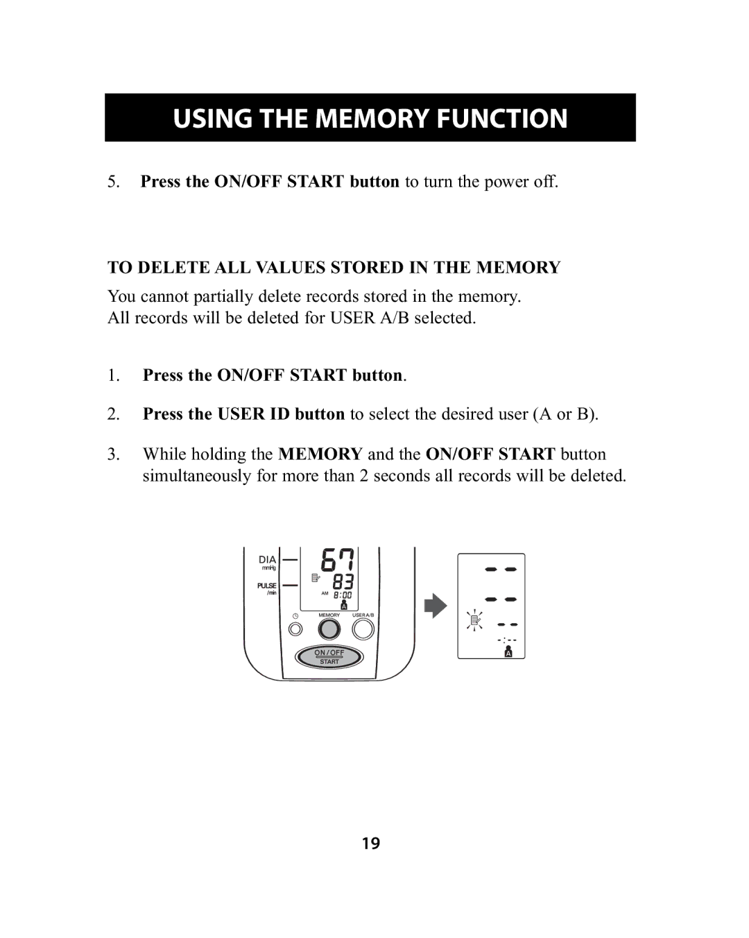 Omron Healthcare HEM-741CREL manual To Delete ALL Values Stored in the Memory 