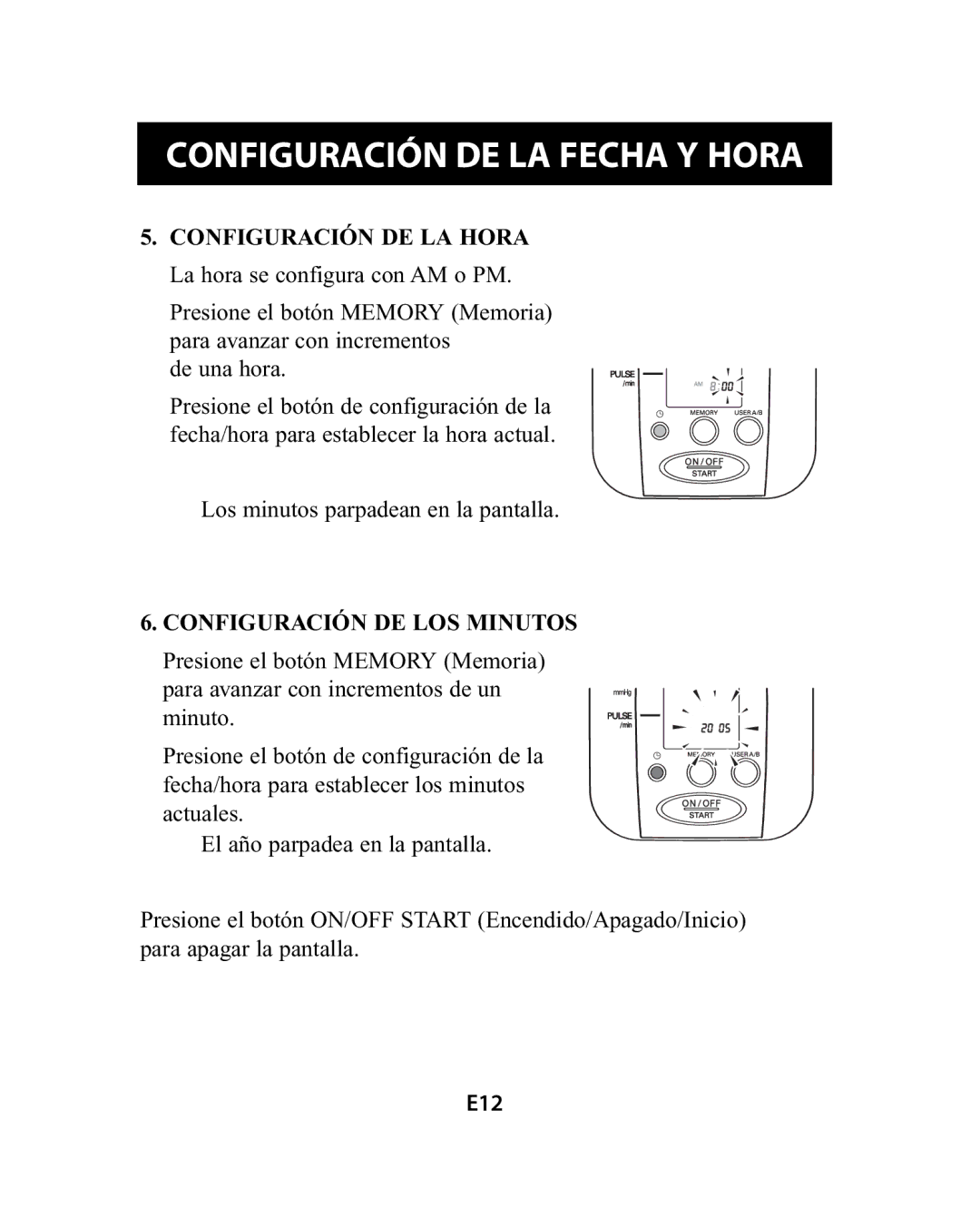 Omron Healthcare HEM-741CREL manual Configuración DE LA Hora La hora se configura con AM o PM, Configuración DE LOS Minutos 