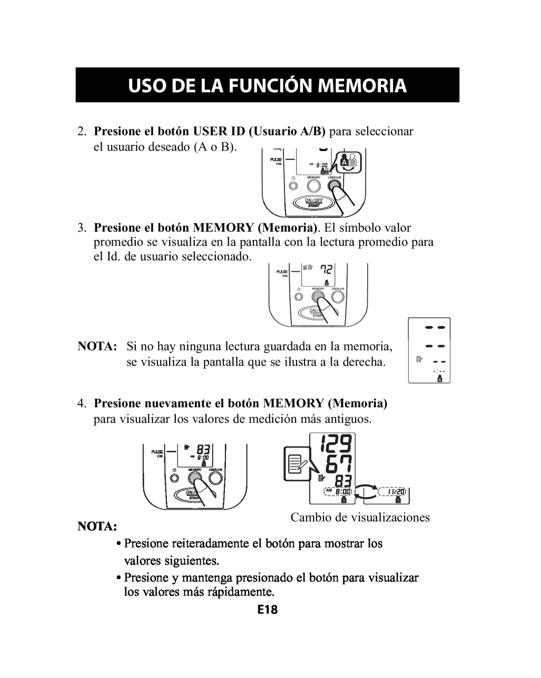 Omron Healthcare HEM-741CREL manual Uso De La Función Memoria, Presione el botón USER ID Usuario A/B para seleccionar, Nota 