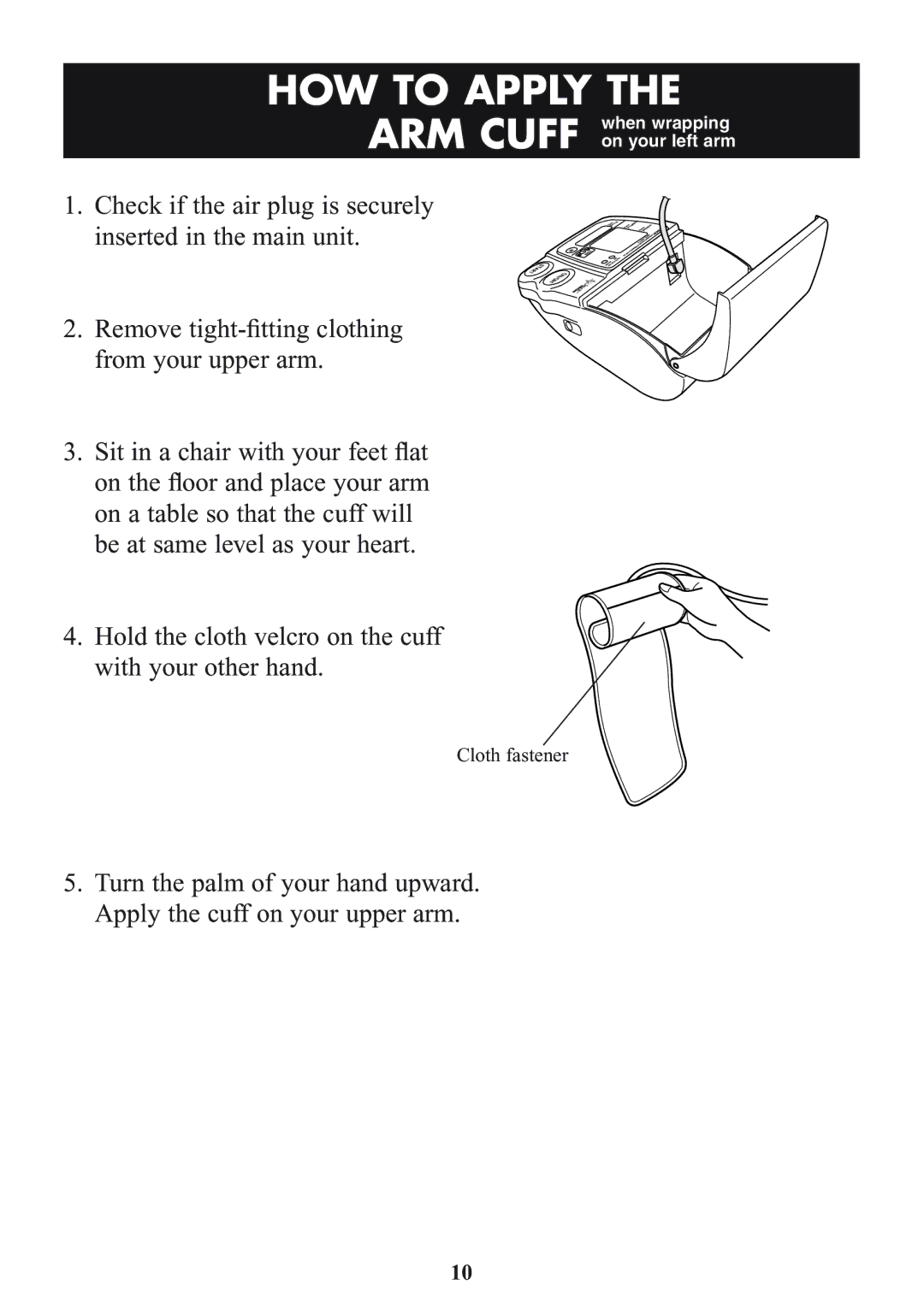 Omron Healthcare HEM-773AC manual HOW to Apply 