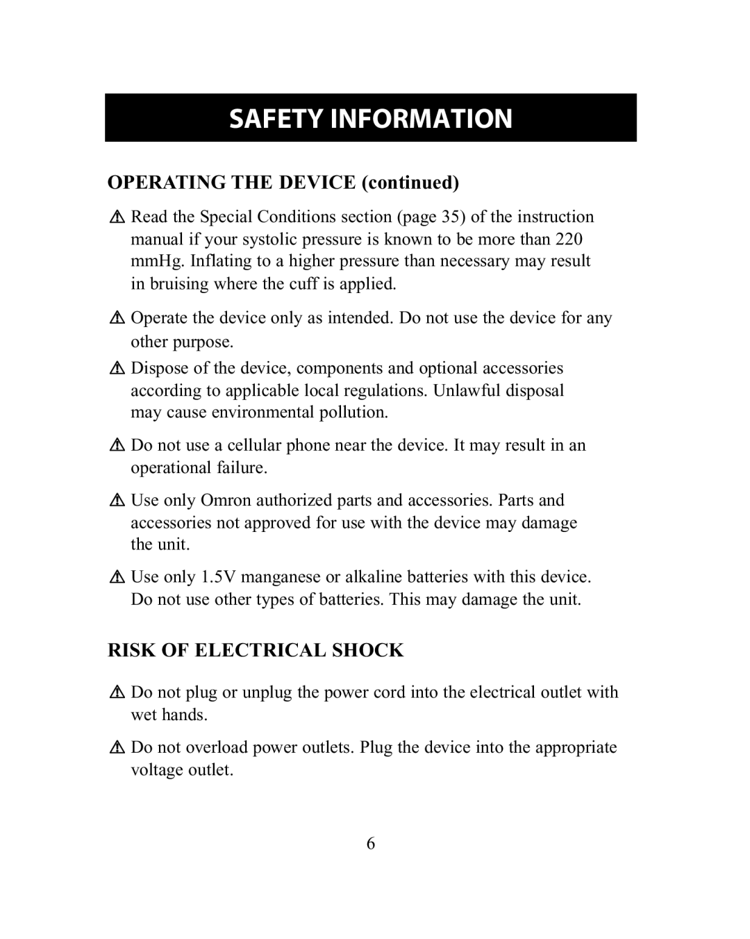 Omron Healthcare HEM-775 instruction manual Operating the Device, Risk of Electrical Shock 