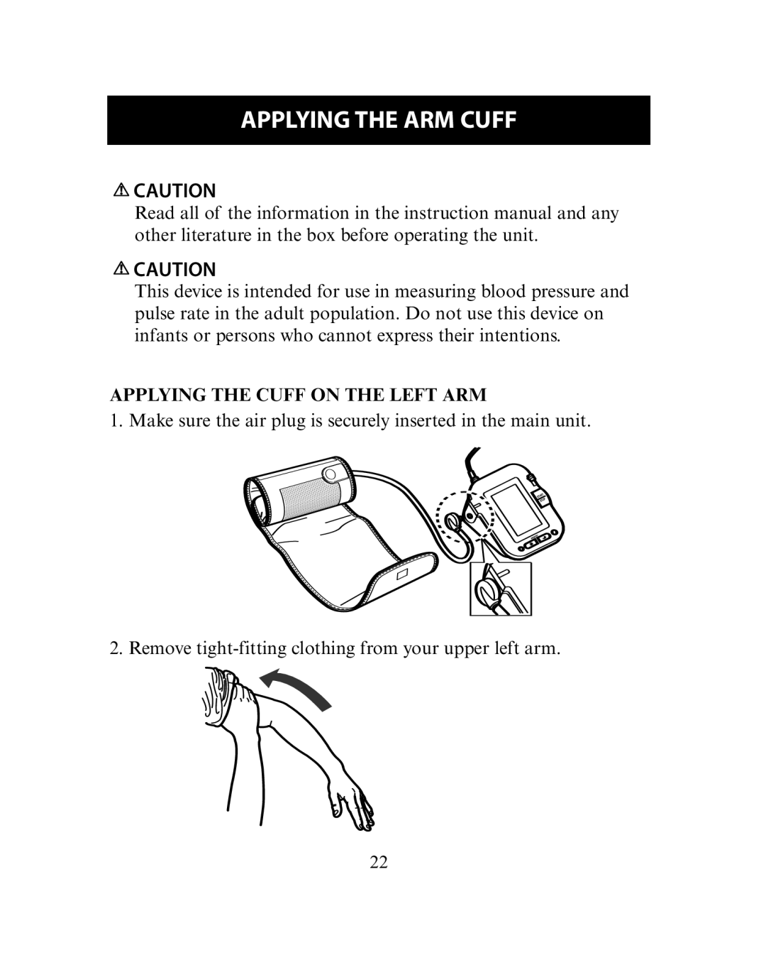 Omron Healthcare HEM-780 instruction manual Applying the ARM Cuff, Applying the Cuff on the Left ARM 