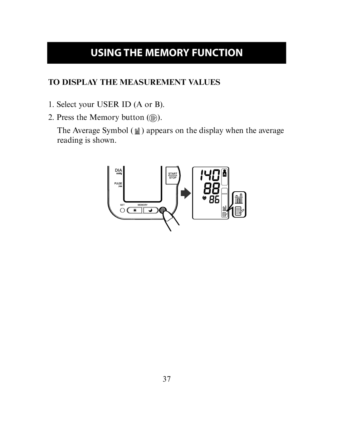 Omron Healthcare HEM-780 instruction manual To Display the Measurement Values 