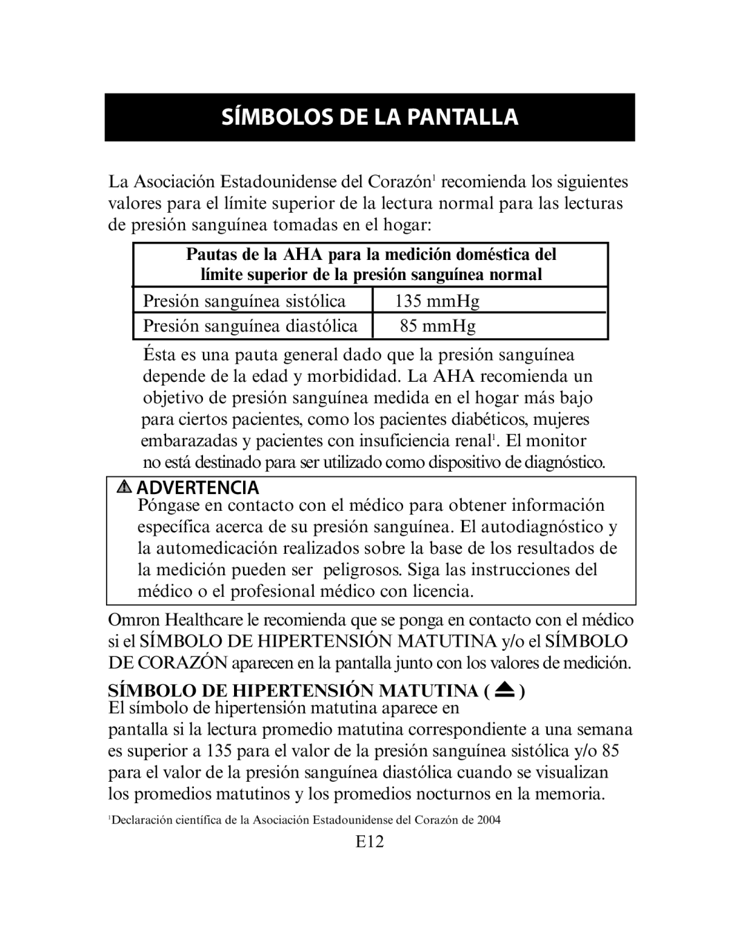 Omron Healthcare HEM-780 instruction manual Advertencia 